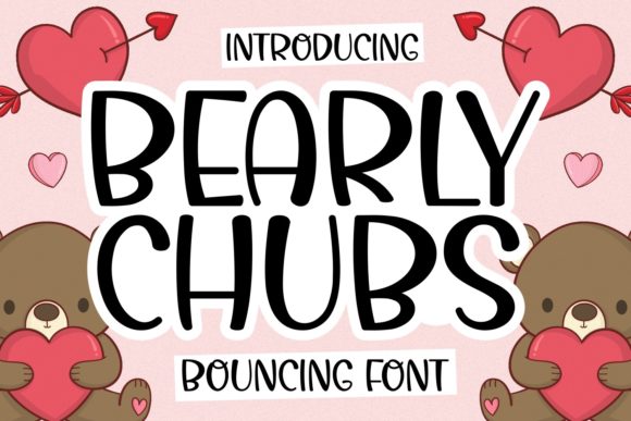 Bearly Chubs: A Playful Font for Bold Campaigns