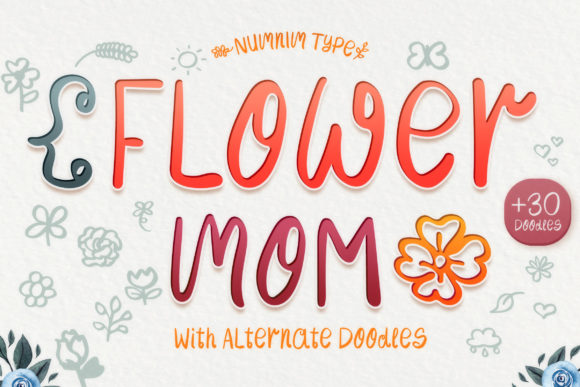 Flower Mom: A Joyful Handwritten Font