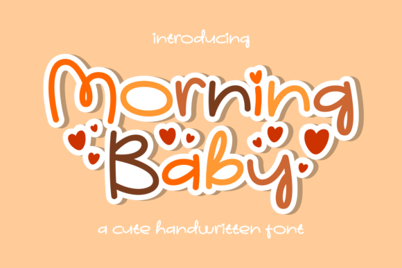 Morning Baby Font Review